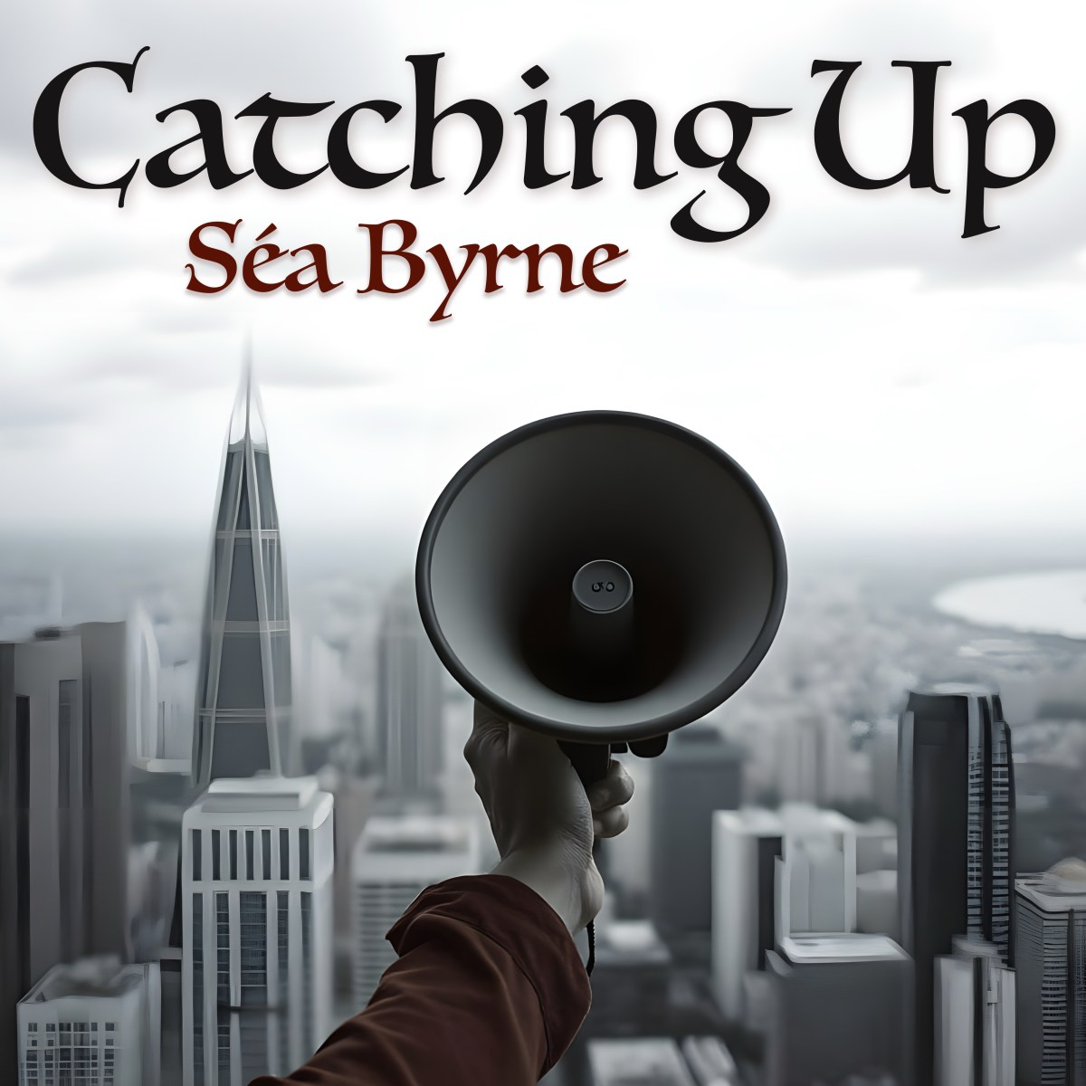 SÉA BYRNE RELEASES URGENT NEW SINGLE “CATCHING UP” — A PROTEST-POP ANTHEM FOR A WORLD ON THE&nbsp;BRINK